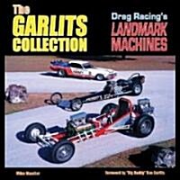 The Garlits Collection (Hardcover)