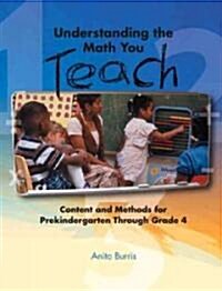 Understanding the Math You Teach (Paperback)