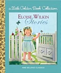 Eloise Wilkin Stories (Hardcover, 1st)