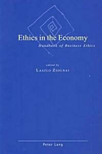 Ethics in the Economy: Handbook of Business Ethics (Paperback, 2)