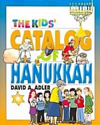 The Kids Catalog of Hanukkah (Paperback)