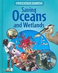 Saving Oceans and Wetlands (Library)