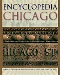 The Encyclopedia of Chicago (Hardcover)