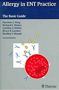 Allergy in Ent Practice: The Basic Guide (Paperback, 2)