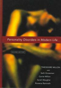Personality disorders in modern life 2nd ed