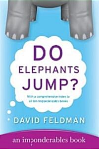 Do Elephants Jump? (Hardcover)