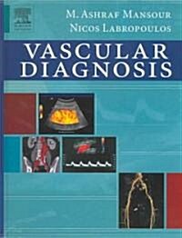 Vascular Diagnosis (Hardcover, 1st)