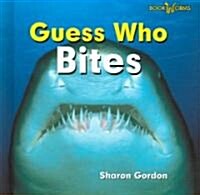 [중고] Guess Who Bites (Shark) (Library Binding)