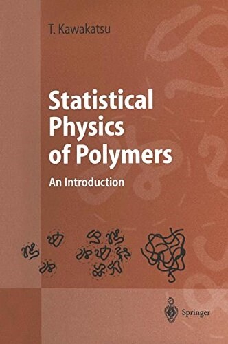 Statistical Physics of Polymers: An Introduction (Hardcover, 2004)