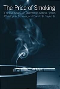 The Price Of Smoking (Hardcover)