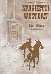 Spaghetti Western (Paperback)