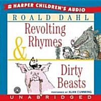 Revolting Rhymes & Dirty Beasts (Audio CD, Unabridged)