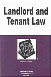 Landlord and Tenant Law in a Nutshell (Paperback, 4th)