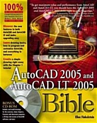 AutoCAD 2005 and AutoCAD LT 2005 Bible [With CD-ROM] (Paperback)