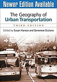 The Geography of Urban Transportation (Hardcover, 3)