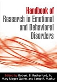 Handbook of Research in Emotional and Behavioral Disorders (Hardcover)