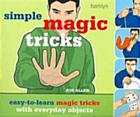 Simple Magic Tricks (Paperback)