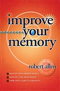 Improve Your Memory (Spiral Bound)