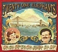 Twenty-One Elephants (Hardcover)