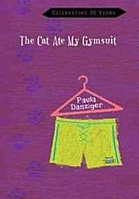 The Cat Ate My Gymsuit (Hardcover, 30th, Anniversary)