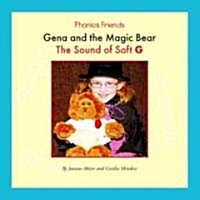 Gena and the Magic Bear (Library)