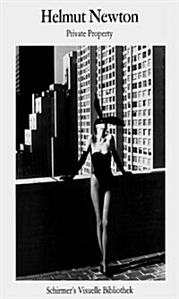 Helmut Newton: Private Property (Paperback)