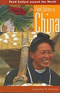 Food Culture in China (Hardcover)