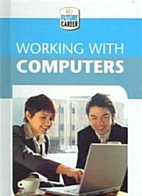 Working with Computers (Library Binding)