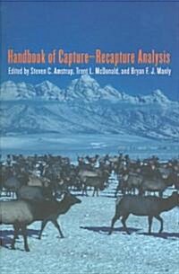 Handbook of Capture-Recapture Analysis (Paperback)