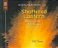 Shattered Lantern (Audio CD, Unabridged)