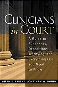 Clinicians in Court (Paperback)