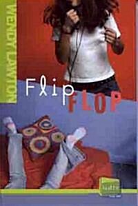 Flip Flop (Paperback)