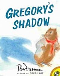 Gregorys Shadow (1 Paperback/1 CD) [With Paperback Book] (Audio CD)