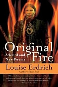 [중고] Original Fire: Selected and New Poems (Paperback, Perennial)