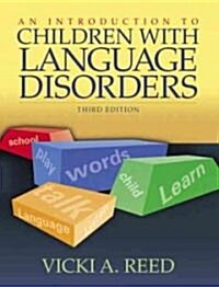 [중고] An Introduction to Children With Language Disorders (Hardcover, 3rd)
