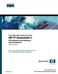 Cisco Networking Academy Program Hp It Essentials I (Paperback, 2nd, Subsequent)