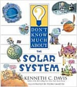 Don't Know Much about the Solar System (Paperback)