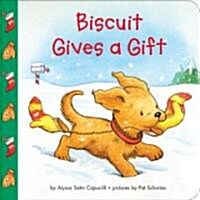 Biscuit Gives a Gift (Board Books)
