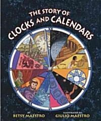 The Story of Clocks and Calendars (Paperback, Reprint)