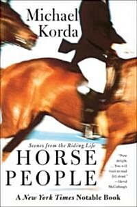 Horse People: Scenes from the Riding Life (Paperback)