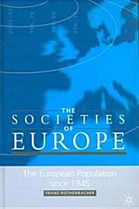 The European Population Since 1945 (Hardcover)