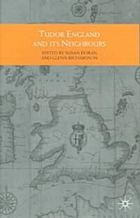 Tudor England and Its Neighbours (Paperback)