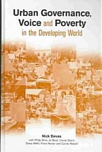 Urban Governance Voice and Poverty in the Developing World (Hardcover)