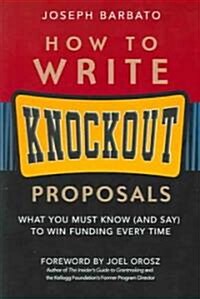 How to Write Knockout Proposals (Paperback)