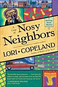 [중고] A Case of Nosy Neighbors (Paperback)