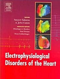 Electrophysiological Disorders of the Heart (Hardcover)