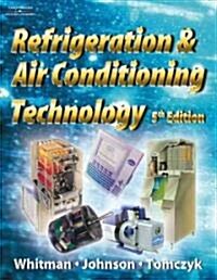 Refrigeration & Air Conditioning Technology (Hardcover, Compact Disc, 5th)