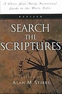 Search the Scriptures: A Three-Year Daily Devotional Guide to the Whole Bible (Paperback, Revised)