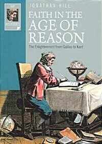 Faith in the Age of Reason (Paperback)