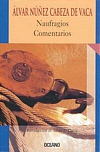 Naufragios Comentarios (Paperback)